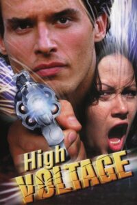 High Voltage – Tödliche Bande