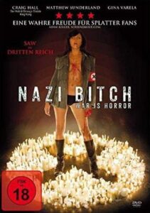 Nazi Bitch – War Is Horror