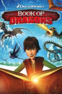 Drachenzähmen leicht gemacht – Buch der Drachen (2011)