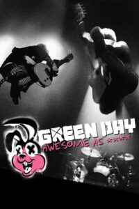 Green Day: Awesome As Fuck