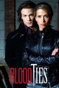 Blood Ties – Biss aufs Blut (2007)