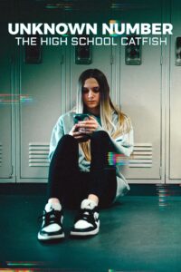 Unbekannte Nummer: Der Highschool-Catfish