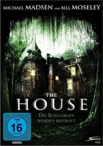 The House – Die Schuldigen werden bestraft