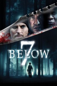 7 Below – Haus der dunklen Seelen