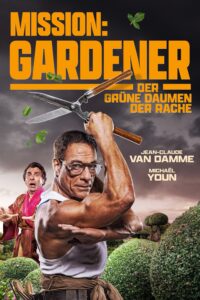 Mission: Gardener – Der grüne Daumen der Rache