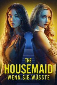The Housemaid – Wenn sie wüsste
