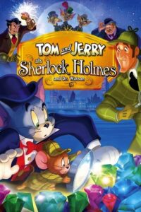 Tom und Jerry als Sherlock Holmes und Dr. Watson (2010)